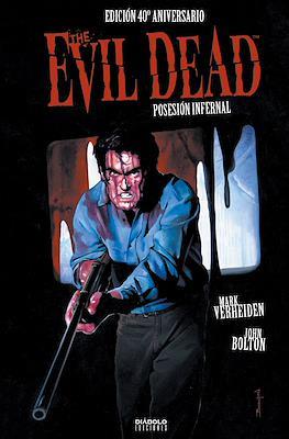 The Evil Dead/Posesión Infernal. Edición 40º aniversario | 9788418320644 | Verheiden, Mark/Bolton, John/Raimi, Sam | Llibreria online de Figueres i Empordà