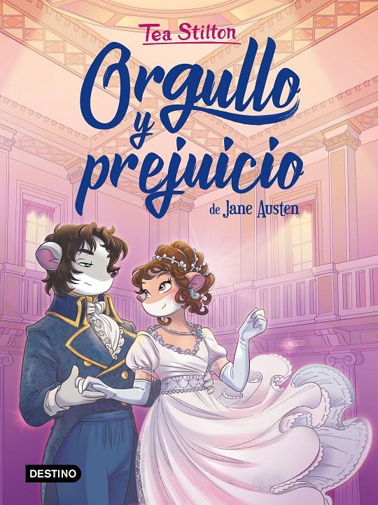 Orgullo y prejuicio | 9788408222323 | Stilton, Tea | Librería online de Figueres / Empordà