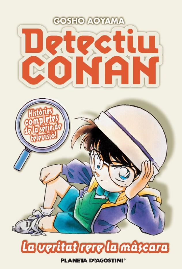 Detectiu Conan #06. La veritat rera la màscara | 9788467455410 | Aoyama, Gosho | Librería online de Figueres / Empordà