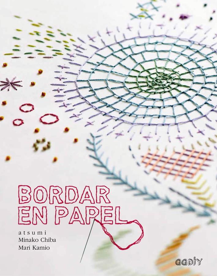 Bordar en papel | 9788425228568 | Chiba, Minako/Kamio, Mari | Llibreria online de Figueres i Empordà