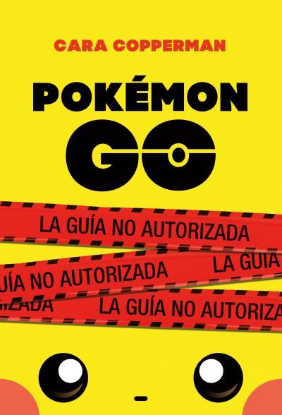 Pokémon Go | 9788496886605 | Copperman, Cara | Llibreria online de Figueres i Empordà