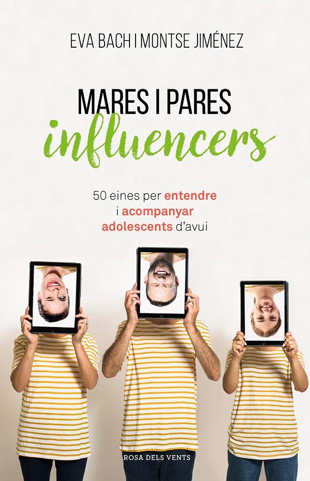 Mares i pares influencers | 9788417627546 | Bach, Eva/Jiménez, Montse | Llibreria online de Figueres i Empordà