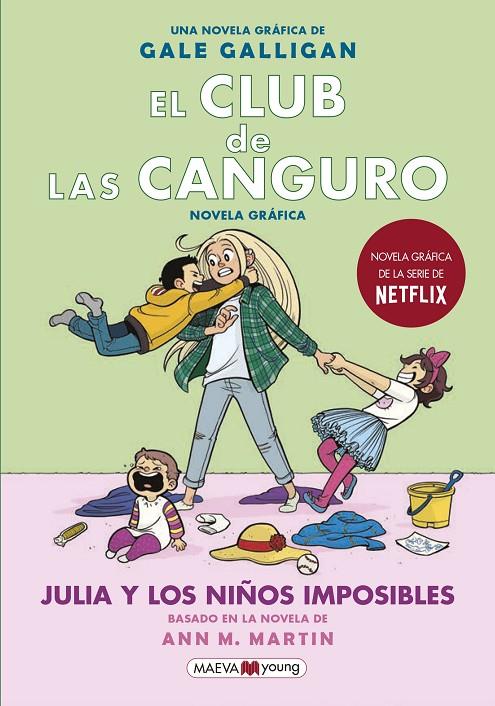 El Club de las Canguro #05. Julia y los niños imposibles | 9788418184130 | Galligan, Gale | Llibreria online de Figueres i Empordà