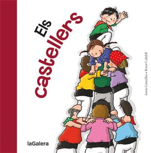 Els castellers | 9788424642358 | Canyelles, Anna | Llibreria online de Figueres i Empordà