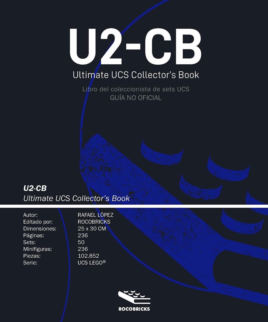 U2-CB Ultimate UCS Collector's Book (Libro del coleccionista UCS) | 9788412162820 | López Domínguez, Rafael | Llibreria online de Figueres i Empordà