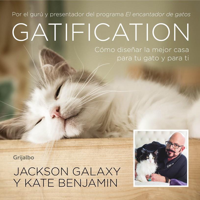 Gatification | 9788417338121 | Benjamin, Kate/Galaxy, Jackson | Llibreria online de Figueres i Empordà