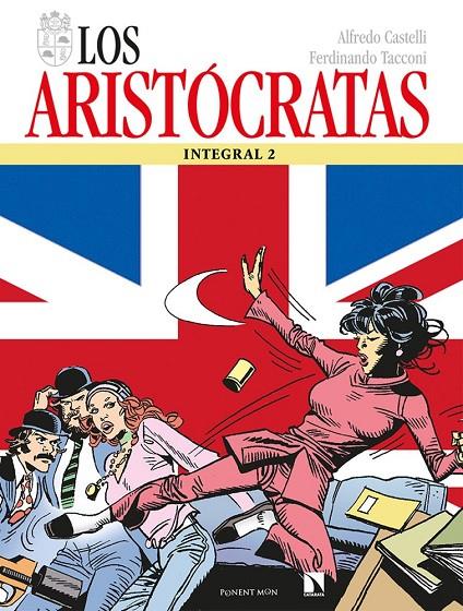 LOS ARISTOCRATAS #02 | 9788418309090 | Castelli, Alfredo/Tacconi, Ferdinando | Librería online de Figueres / Empordà
