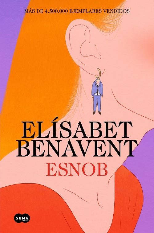 Esnob | 9788491296874 | Benavent, Elísabet | Llibreria online de Figueres i Empordà