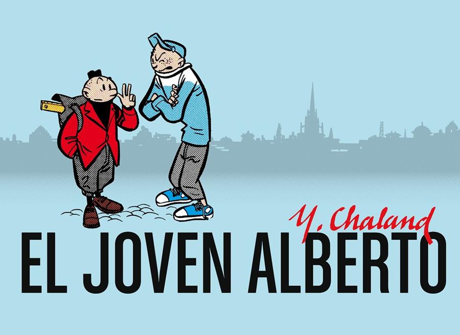 El joven Alberto | 9788417294533 | Chaland, Yves | Llibreria online de Figueres i Empordà