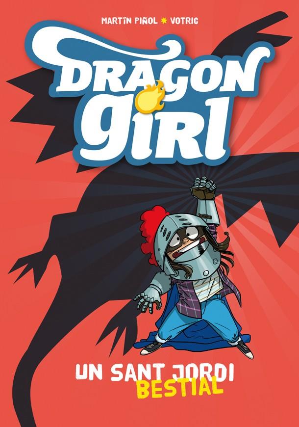 Dragon Girl #01. Un Sant Jordi bestial | 9788424659929 | Piñol, Martín | Llibreria online de Figueres i Empordà