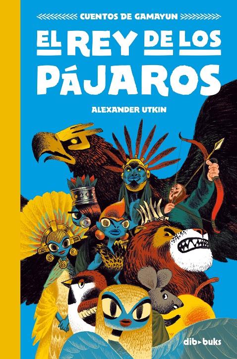 Cuentos de Gamayun #01. El rey de los pájaros | 9788417294762 | Utkin, Alexander | Llibreria online de Figueres i Empordà