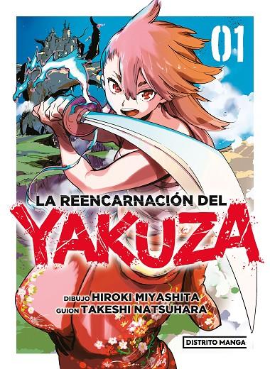 La reencarnación del yakuza #01 | 9788419290403 | Miyashita, Hiroki/Natsuhara, Takeshi | Llibreria online de Figueres i Empordà