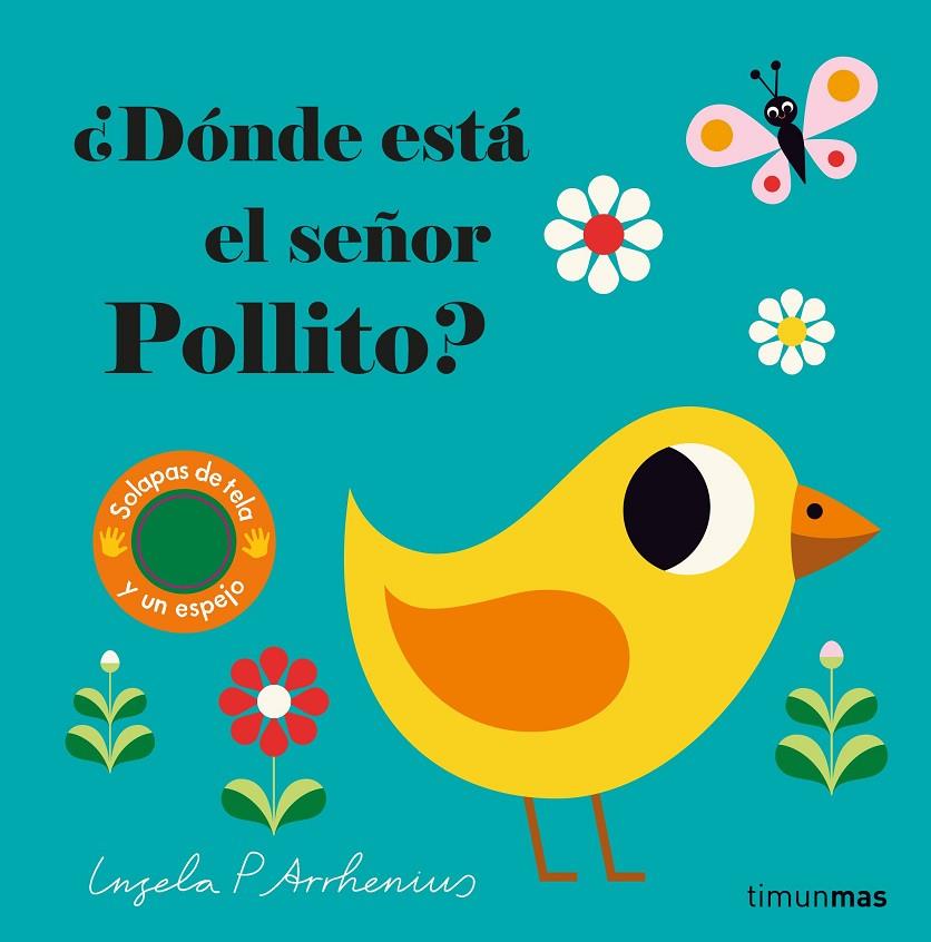¿Dónde está el señor Pollito? | 9788408221593 | Arrhenius, Ingela P. | Llibreria online de Figueres i Empordà