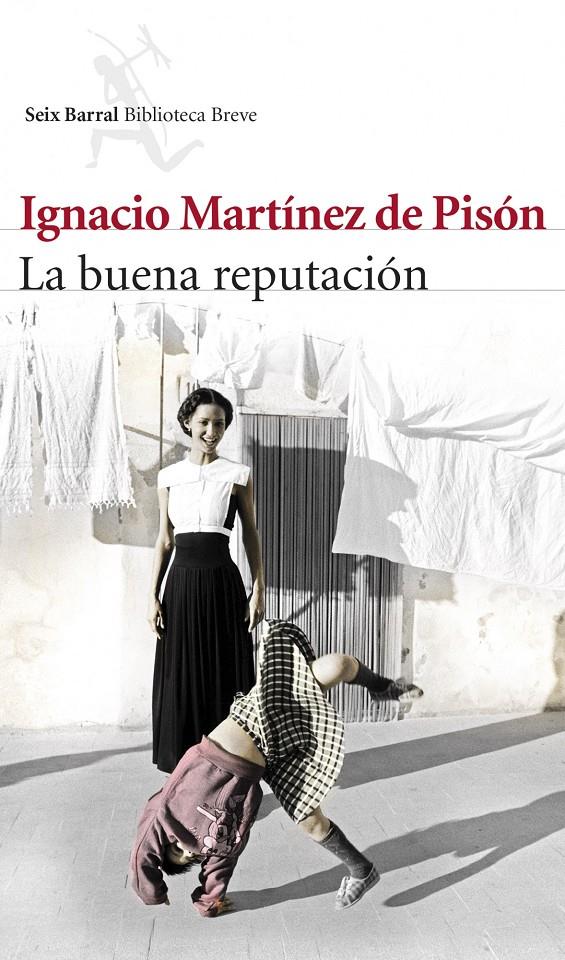 La buena reputación | 9788432222535 | Ignacio Martínez de Pisón | Llibreria online de Figueres i Empordà