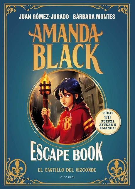 Amanda Black - Escape Book: El castillo del Vizconde | 9788410269064 | Gómez-Jurado, Juan/Montes, Bárbara | Librería online de Figueres / Empordà