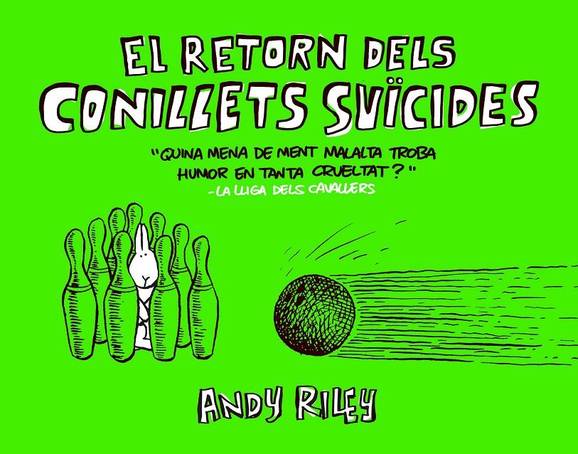 El retorn dels conillets suïcides | 9788416251384 | Riley, Andy | Librería online de Figueres / Empordà