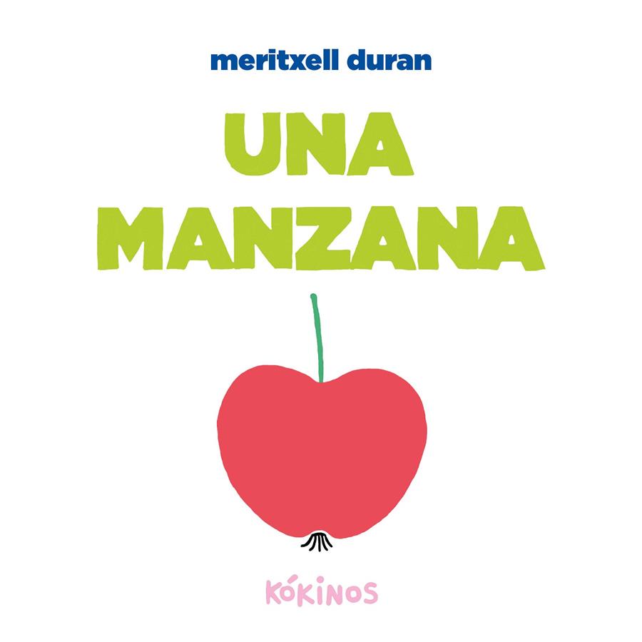 Una manzana | 9788419475749 | Martínez Duran, Meritxell | Llibreria online de Figueres i Empordà