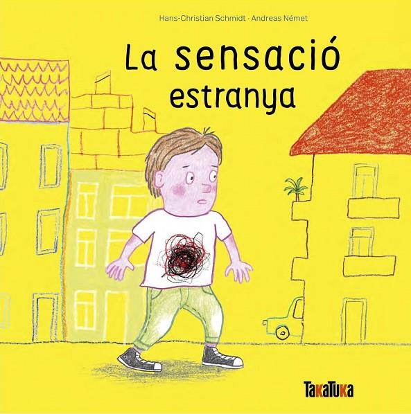 La sensació estranya | 9788418821752 | Andreas Német, Hans-Christian Schmidt | Llibreria online de Figueres i Empordà