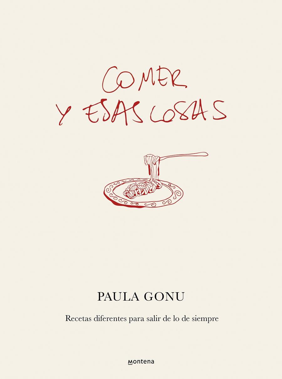 Comer y esas cosas | 9788410050822 | Gonu, Paula | Llibreria online de Figueres i Empordà