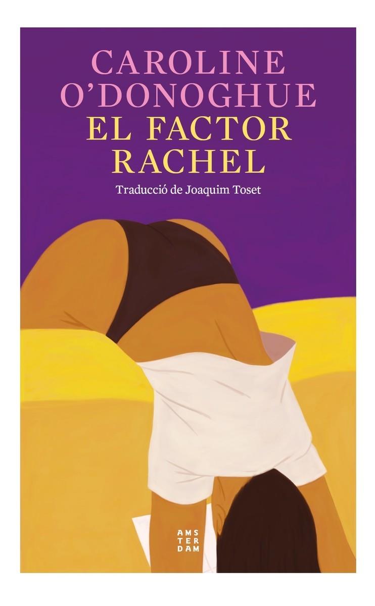 EL FACTOR RACHEL (CAT) | 9788419960191 | O'Donoghue, Caroline | Llibreria online de Figueres i Empordà