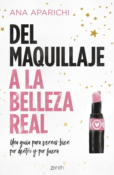 Del maquillaje a la belleza real | 9788408228011 | Aparichi, Ana | Librería online de Figueres / Empordà