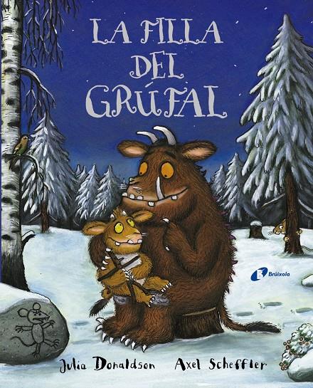 La filla del grúfal | 9788499066110 | Donaldson, Julia | Llibreria online de Figueres i Empordà