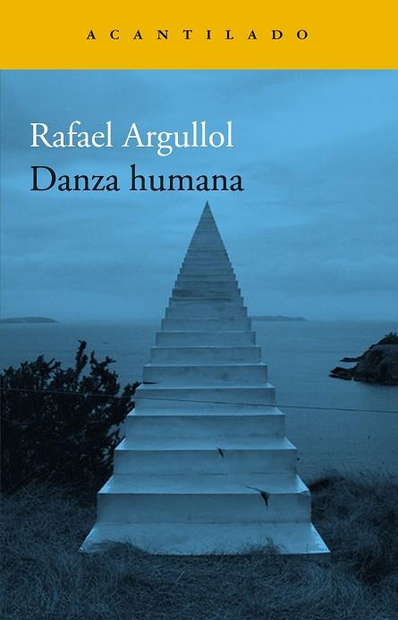 Danza humana | 9788419036520 | Argullol, Rafael | Librería online de Figueres / Empordà