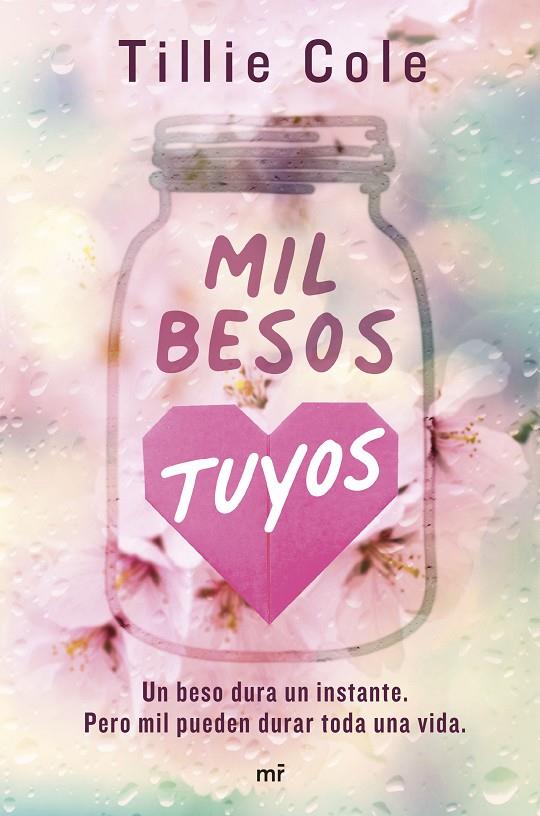 Mil besos tuyos | 9788427050259 | Cole, Tillie | Llibreria online de Figueres i Empordà