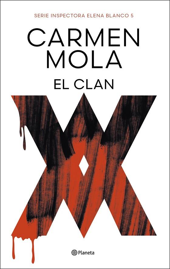 El Clan (Inspectora Elena Blanco #05) | 9788408291268 | Mola, Carmen | Librería online de Figueres / Empordà