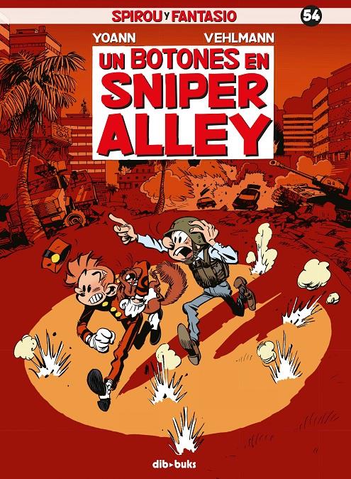 Spirou y Fantasio #54. Un botones en Snipper Alley  | 9788417294113 | Vehlmann, Fabien/Chivard, Yoann | Llibreria online de Figueres i Empordà