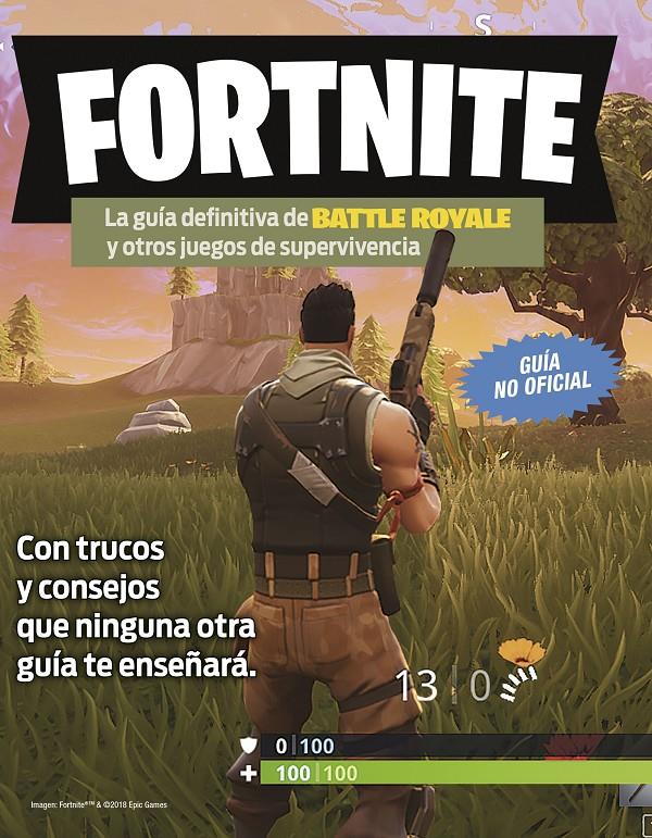 Fortnite. La guía definitiva de Battle Royale y otros juegos de supervivencia | 9788408194354 | VVAA | Librería online de Figueres / Empordà