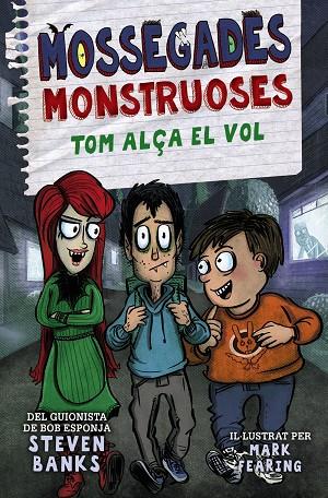 Mossegades monstruoses #02. Tom alça el vol | 9788448951290 | Banks, Steven | Llibreria online de Figueres i Empordà