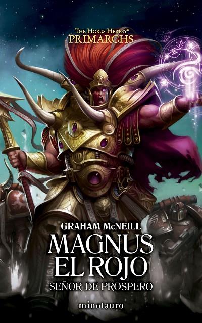 Primarchs #03 Magnus el Rojo: Señor de Prospero | 9788445018576 | McNeill, Graham | Llibreria online de Figueres i Empordà