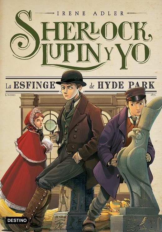 La esfinge de Hyde Park (Sherlock, Lupin y yo #08) | 9788408150305 | Adler, Irene | Llibreria online de Figueres i Empordà