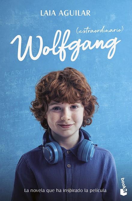 Wolfgang (extraordinario) Ed. Película | 9788408298960 | Aguilar, Laia | Librería online de Figueres / Empordà