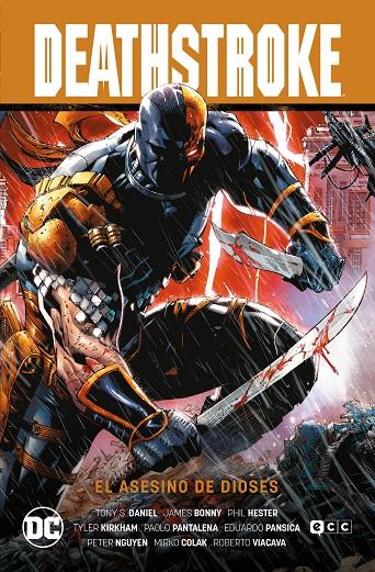 Deathstroke: El asesino de dioses | 9788419518842 | Daniel, Tony S./Bonny, James/Hester, Phil | Llibreria online de Figueres i Empordà