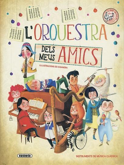 L'orquestra dels meus amics | 9788467763492 | García, Eliseo | Llibreria online de Figueres i Empordà