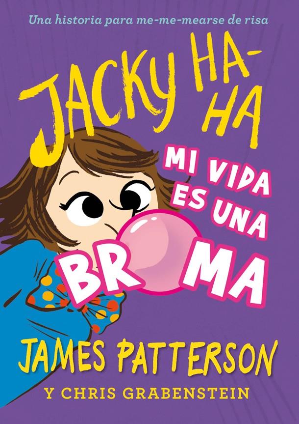 Jacky Ha-Ha #02 | 9788424662394 | Patterson, James | Llibreria online de Figueres i Empordà