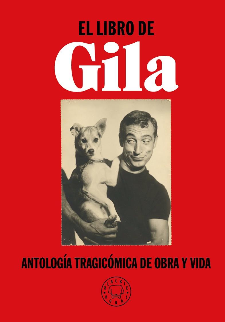 El libro de Gila | 9788417552299 | Gila, Miguel | Llibreria online de Figueres i Empordà