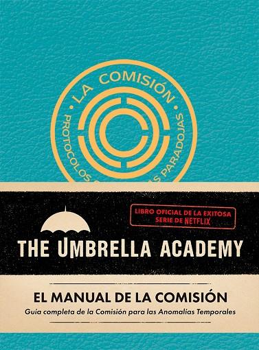 El manual de la comisión. The Umbrella Academy. | 9788412794441 | Fletcher, Auggie | Librería online de Figueres / Empordà