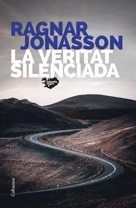 La veritat silenciada (Islàndia Negra #05) | 9788466430845 | Jónasson, Ragnar | Librería online de Figueres / Empordà