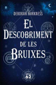 El descobriment de les bruixes | 9788429767681 | Harkness, Deborah | Llibreria online de Figueres i Empordà