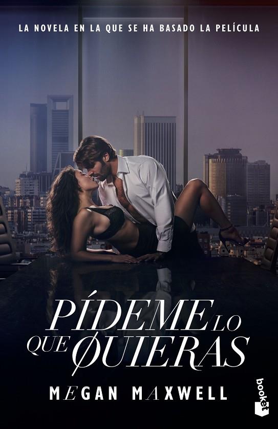 Pídeme lo que quieras (Ed. Película) | 9788408294665 | Maxwell, Megan | Llibreria online de Figueres i Empordà