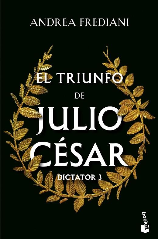 El triunfo de Julio César (Serie Dictator, 3) | 9788467076370 | Frediani, Andrea | Librería online de Figueres / Empordà