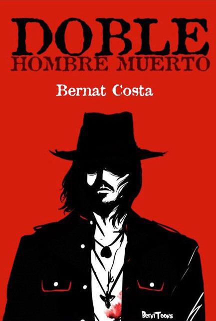 Doble. Hombre muerto | 9788412054804 | Costa Faura, Bernat | Llibreria online de Figueres i Empordà