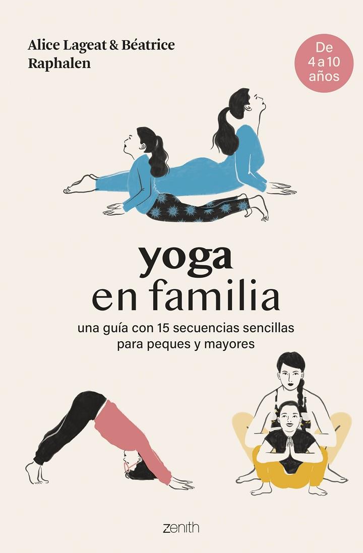 Yoga en familia | 9788408281467 | Lageat y Béatrice Raphalen, Alice | Llibreria online de Figueres i Empordà