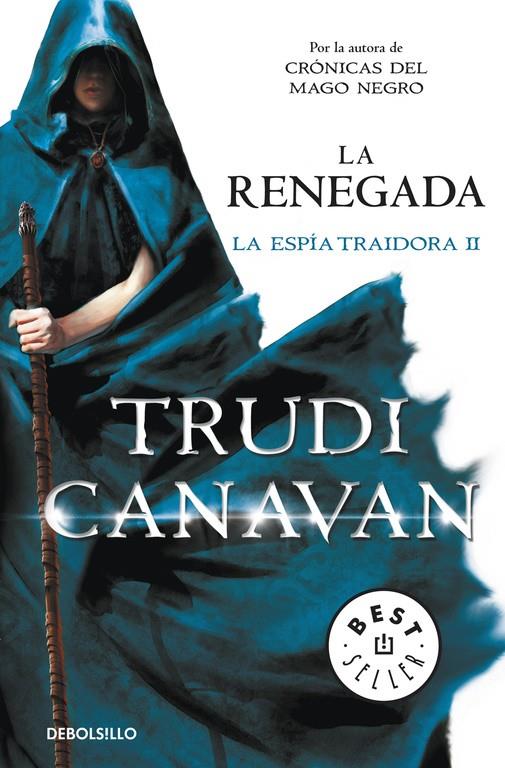 La renegada (La espía traidora 2) | 9788490325155 | Trudi Canavan | Llibreria online de Figueres i Empordà