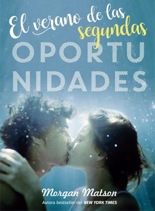 El verano de las segundas oportunidades | 9788424660239 | Morgan Matson | Librería online de Figueres / Empordà