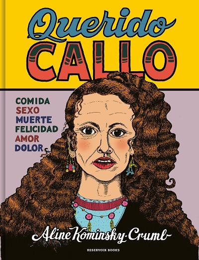 Querido Callo | 9788419437082 | Kominsky-Crumb, Aline | Llibreria online de Figueres i Empordà