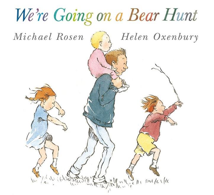 WE'RE GOING ON A BEAR HUNT | 9780744523232 | Oxenbury, Helen/Rosen, Michael | Llibreria online de Figueres i Empordà